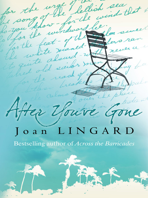 Title details for After You've Gone by Joan Lingard - Available